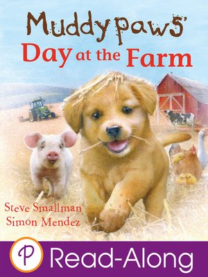 cover image of Muddypaws' Day at the Farm